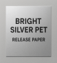 Bright Silver PET